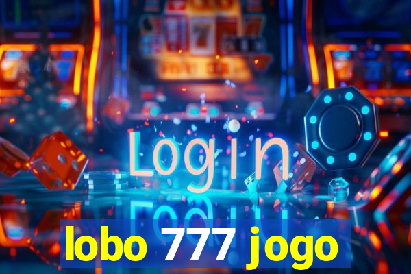 lobo 777 jogo